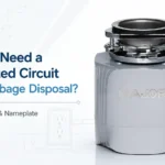 Do you need a dedicated circuit for a garbage disposal? Main article image showing a Major garbage disposal with code, manual and nameplate references.