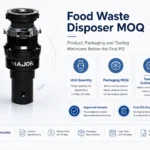 Food waste disposer MOQ guide showing separate minimums for product quantity, private-label packaging, custom parts, approved samples and the first purchase order